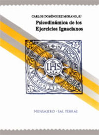 Psicodinámica de los Ejercicios Ignacianos, de Domínguez Morano | portada del libro