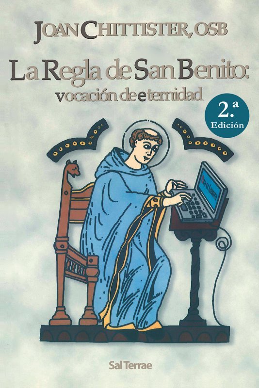 La Regla de San Benito: vocación de eternidad, de Chittister, Joan | portada del libro