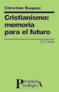 Cristianismo: memoria para el futuro, de Duquoc, Christian | portada del libro