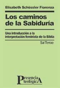 Los caminos de la Sabiduría, de Schüssler Fiorenza, Elisabeth | portada del libro