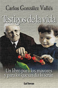 169 - Testigos de la vida, de GONZALEZ VALLES, CARLOS | portada del libro