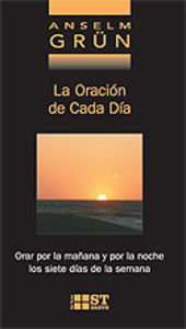 Oración de cada día, La, de Grün, Anselm | portada del libro