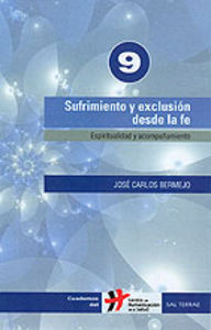 Sufrimiento y exclusión desde la fe, de Bermejo Higuera, José Carlos | portada del libro