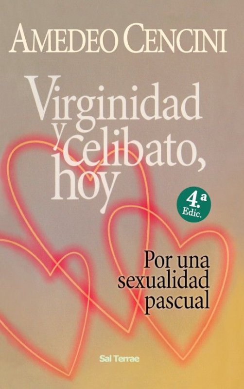 Virginidad y celibato, hoy, de Cencini, Amedeo | portada del libro