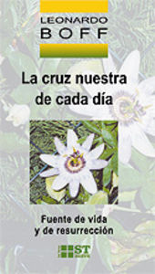La cruz nuestra de cada día, de Boff, Leonardo | portada del libro
