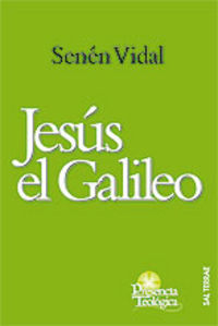 Jesús el Galileo, de Vidal, Senén | portada del libro