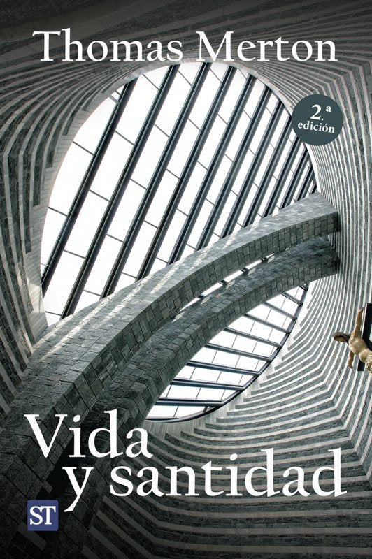 Vida y santidad, de Merton, Thomas | portada del libro