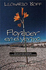 Florecer en el yermo, de Boff, Leonardo | portada del libro