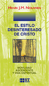 El estilo desinteresado de Cristo, de Nouwen, Henri J. M. | portada del libro