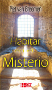 Habitar en el Misterio, de Van Breemen, Piet | portada del libro