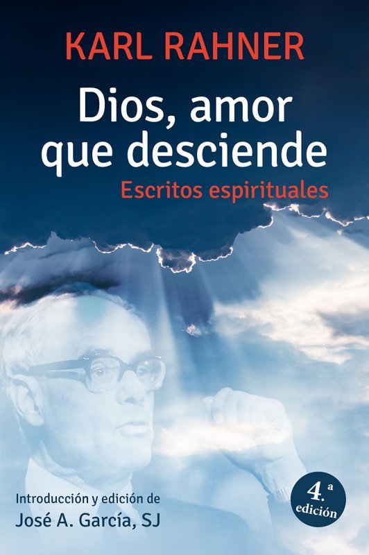 Dios, amor que desciende. Ejercicios espirituales, de García, José Antonio | portada del libro