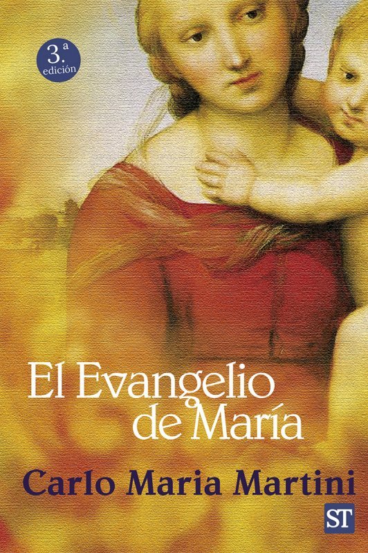 El evangelio de María, de Martini, Carlo Maria | portada del libro
