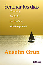 Serenar los días, de Grün | portada del libro