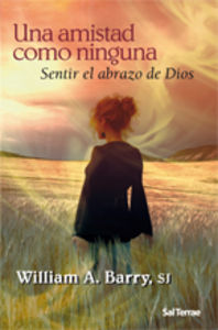 Amistad como ninguna, Una, de Barry, William A. | portada del libro