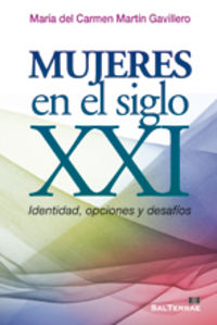 Mujeres en el siglo XXI, de Martín Gavillero, María del Carmen | portada del libro