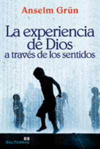 Experiencia de Dios a través de los sentidos, La, de Grün, Anselm | portada del libro