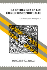 La entrevista en los Ejercicios Espirituales, de García Domínguez, Luis M. | portada del libro