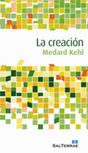 La creación, de Kehl, Medard | portada del libro