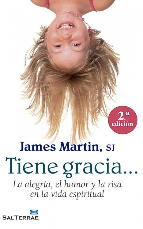 Tiene gracia..., de Martin SJ, James | portada del libro