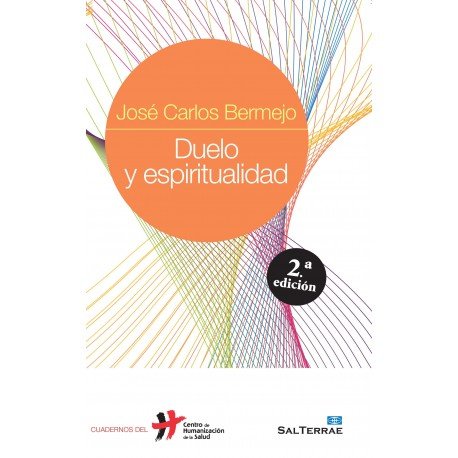 Duelo y espiritualidad, de Bermejo Higuera, José Carlos | portada del libro
