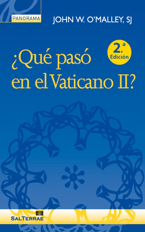 ¿Qué pasó en el Vaticano II?, de O'Malley SJ, John W. | portada del libro