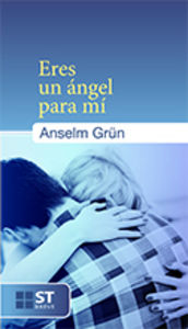 Eres un ángel para mí, de Grün | portada del libro