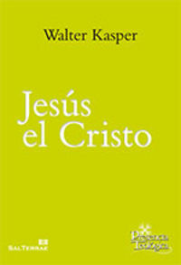 Jesús el Cristo, de Kasper, Walter | portada del libro