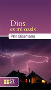 Dios es mi oasis, de Bosmans, Phil | portada del libro