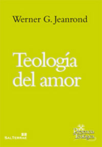 Teología del amor, de Jeanrond, Werner G. | portada del libro