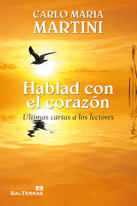 Hablad con el corazón, de Martini, Carlo Maria | portada del libro