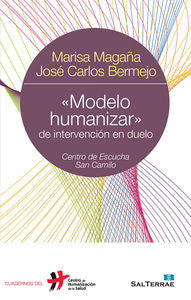 «Modelo humanizar» de intervención en duelo, de Magaña Loarte, Marisa | portada del libro