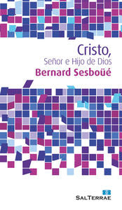 Cristo, Señor e Hijo de Dios, de Sesboüé, Bernard | portada del libro
