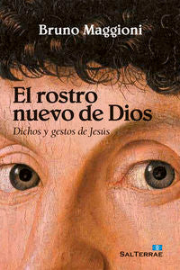 El rostro nuevo de Dios, de Maggioni, Bruno | portada del libro