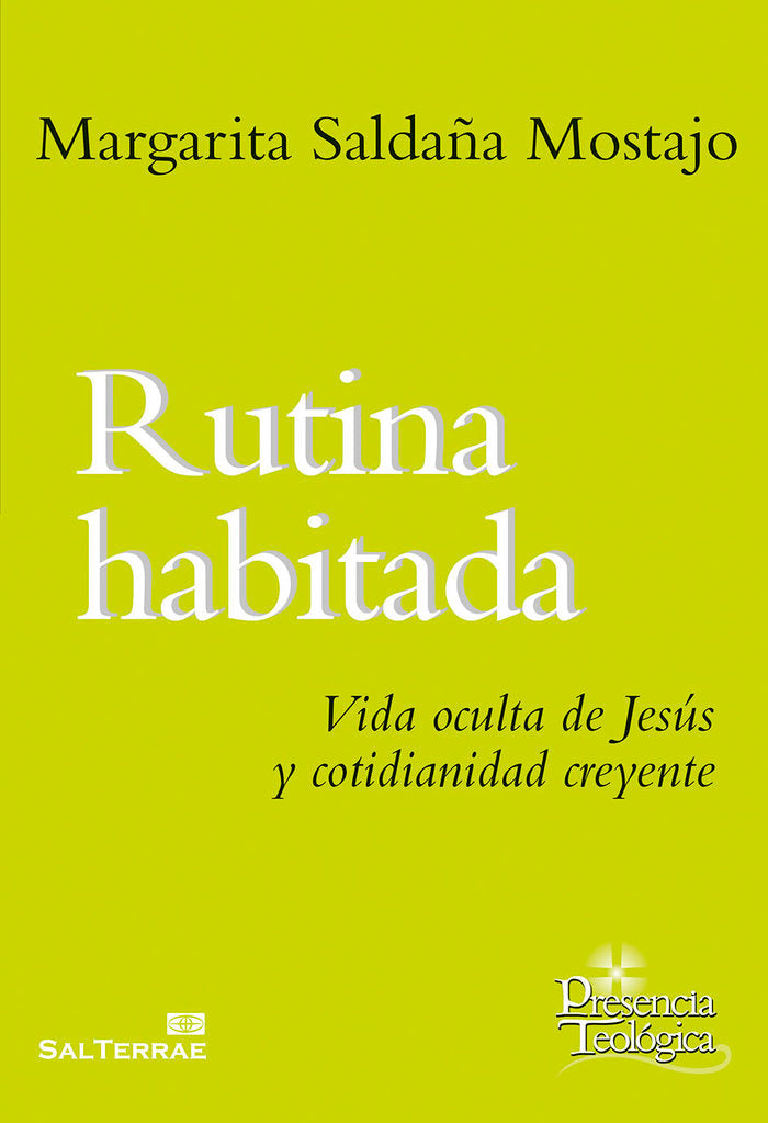 Rutina habitada, de Saldaña Mostajo, Margarita | portada del libro
