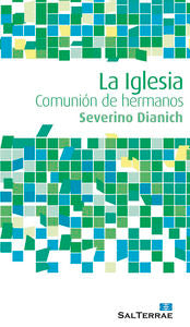 La Iglesia, de Dianich, Severino | portada del libro
