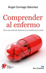 Comprender al enfermo, de Cornago Sánchez, Ángel | portada del libro