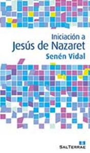 Iniciación a Jesús de Nazaret, de Vidal García, Senén | portada del libro