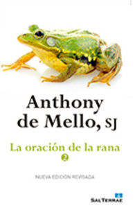 Oración de la rana - 2, La, de Mello, Anthony de | portada del libro