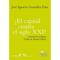 ¿El capital contra el siglo XXI?, de González Faus, José Ignacio | portada del libro