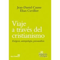 Viaje a través del cristianismo, de Causse, Jean-Daniel | portada del libro