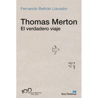 Thomas Merton, de Beltrán Llavador, Fernando | portada del libro