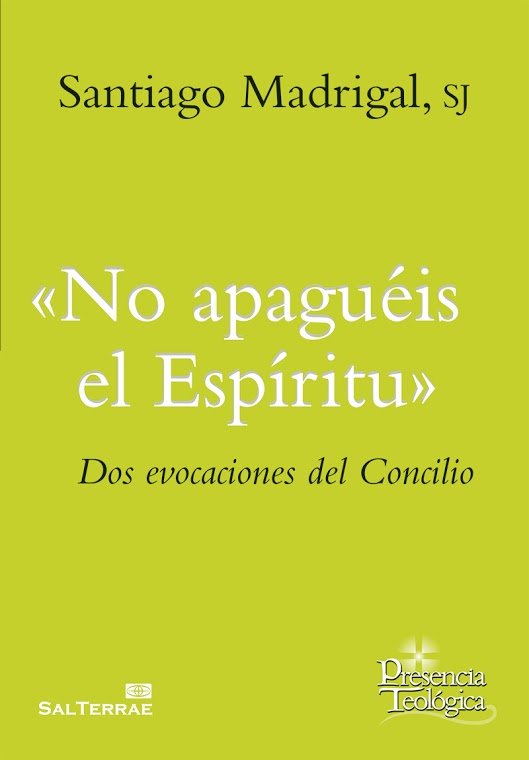 No apaguéis el Espíritu, de Madrigal sj, Santiago | portada del libro