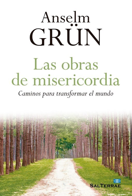 Las obras de misericordia, de GrÜN | portada del libro