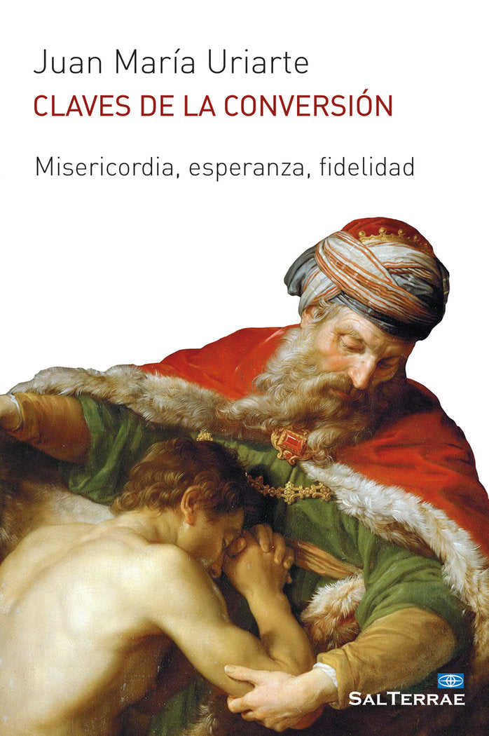 Claves de la conversión, de Uriarte, Juan Maria | portada del libro