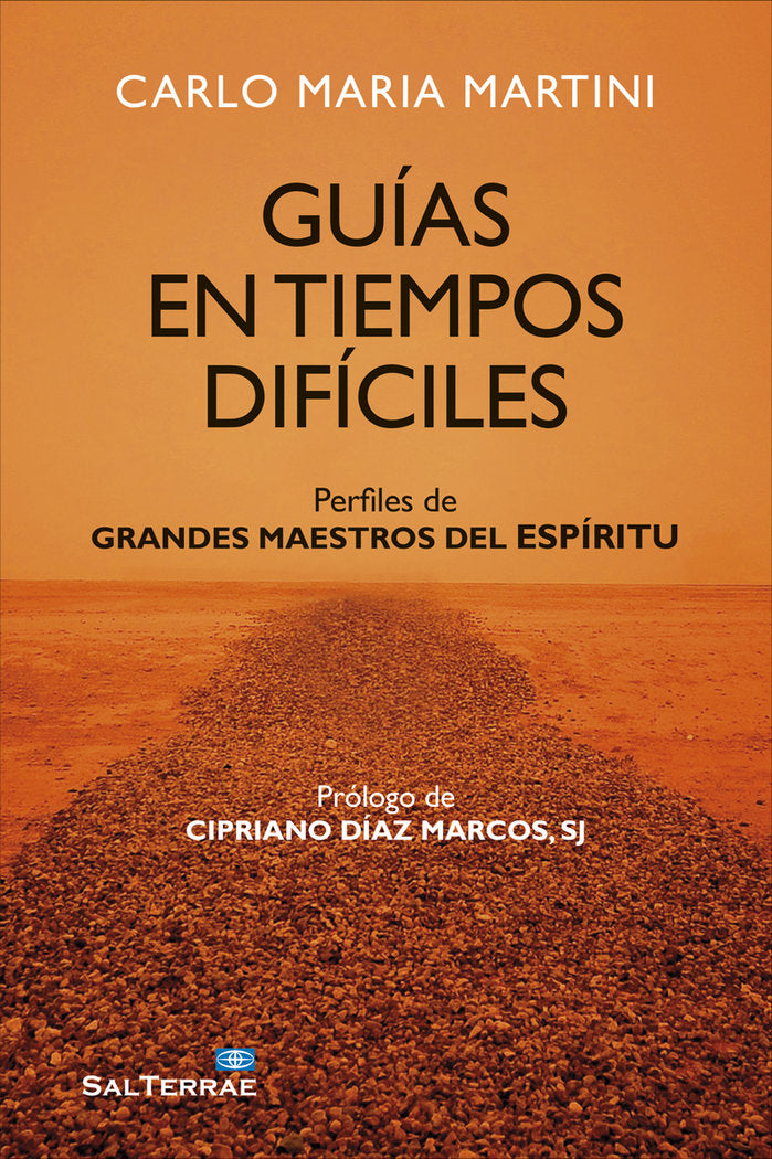 Guías en tiempos difíciles, de Martini, Carlo Maria | portada del libro