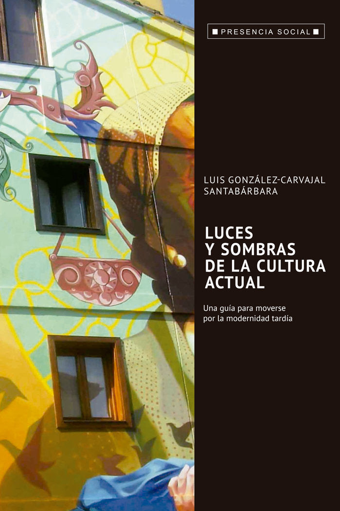 Luces y sombra de la cultura actual, de Gonzalez-Carvajal, Luis | portada del libro