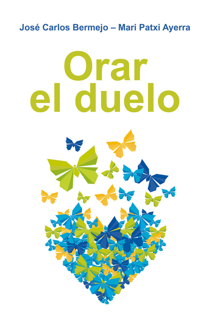 Orar el duelo, de Bermejo, Jose Carlos | portada del libro