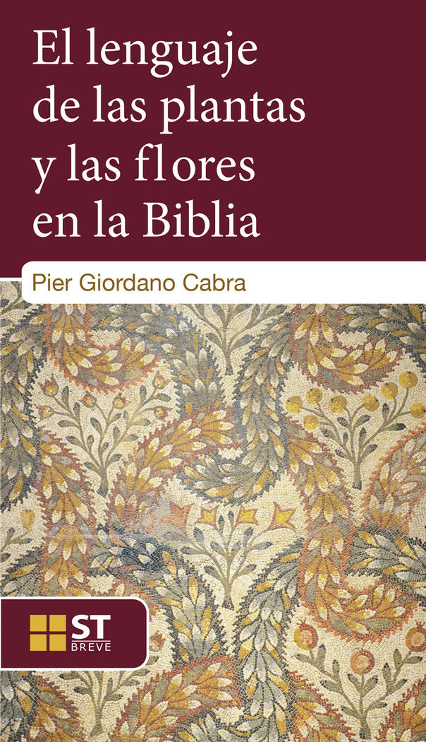 El lenguaje de las plantas y las flores en la Biblia, de Cabra, Pier Giordano | portada del libro