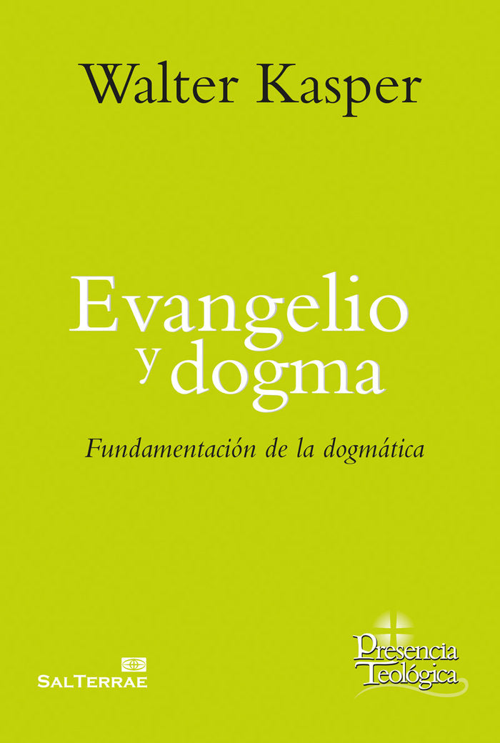 Evangelio y dogma, de Kasper, Walter | portada del libro