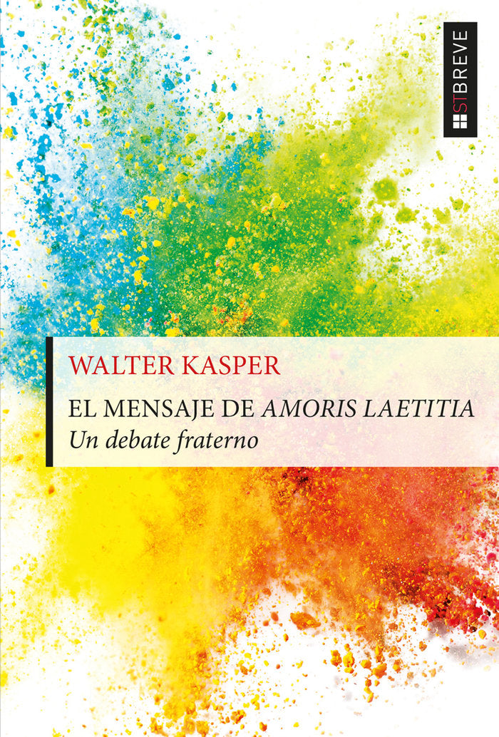 El mensajer de Amoris laetitia, de Kasper, Walter | portada del libro